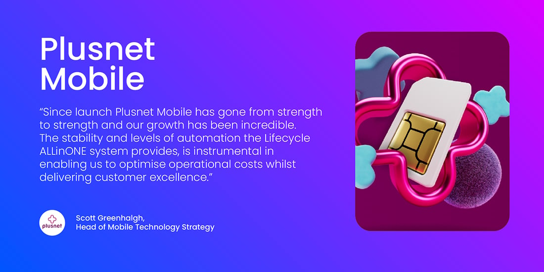 Lifecycle Software success story partners_Plusnet Mobile optimised 2