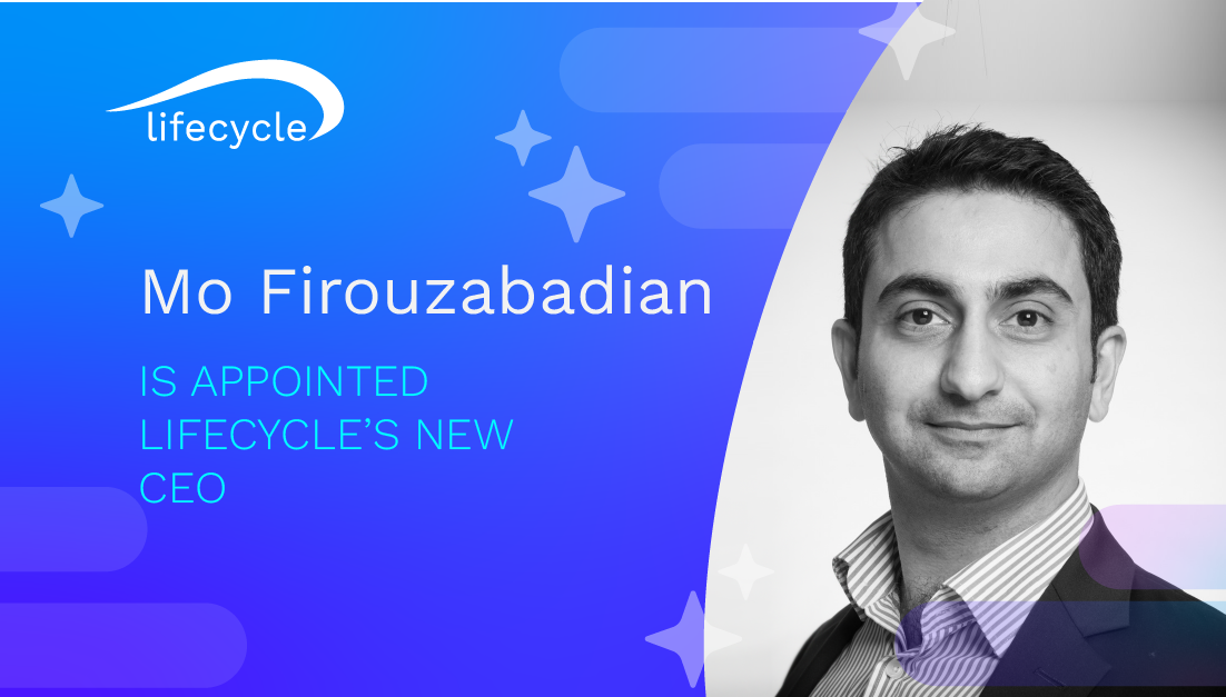 Lifecycle welcomes Mo Firouzabadian as CEO!