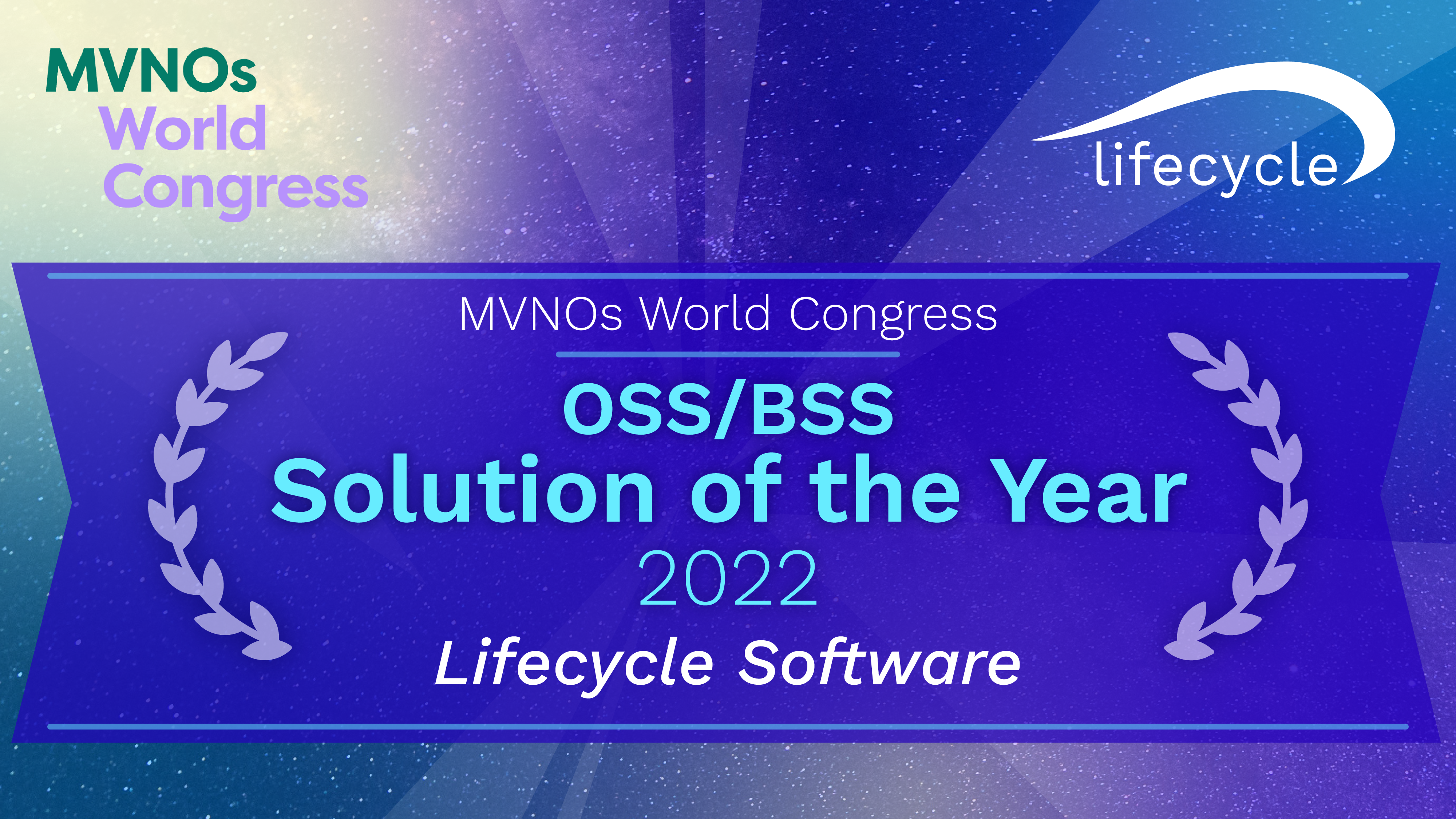 Lifecycle Software wins BSS/ OSS solution of the year at the MVNOs World Awards